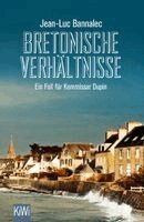 Jean-Luc Bannalec - Bretonische Verhältnisse, Häftad