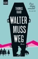 bokomslag Walter muss weg