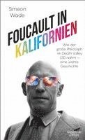 bokomslag Foucault in Kalifornien