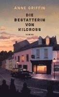 bokomslag Die Bestatterin von Kilcross