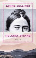 Sanne Jellings - Helenes Stimme, Inbunden