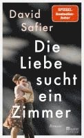 bokomslag Die Liebe sucht ein Zimmer