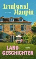 Armistead Maupin - Landgeschichten, Inbunden