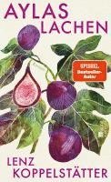 Lenz Koppelstätter - Aylas Lachen, Inbunden