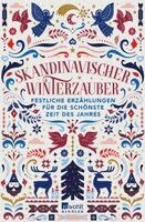 Selma Lagerlöf, Karl Ove Knausgård, Hans Christian Andersen, Vigdis Hjorth - Skandinavischer Winterzauber, Inbunden. Tillgänglighet: Lägg i varukorg