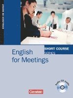 bokomslag Short Courses. English for Meetings
