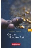 bokomslag On the Klondike Trail. Text