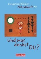 'Und was denkst Du?' 3/4. Arbeitsheft 1