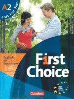 bokomslag First Choice 2. Fast mit Home Study CD, Classroom CD und Phrasebook. Kursbuch und CD