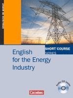 bokomslag Short Course Series. English for the Energy Industry