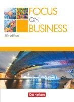 bokomslag Focus on Business B1-B2. Schülerbuch