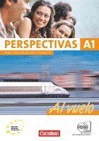 bokomslag Perspectivas - A1 Al vuelo. Kurs- und Arbeitsbuch Spanisch. Inklusive 2 CDs zum Übungsteil