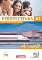 bokomslag Perspectivas - A1 Al vuelo. Kurs- und Arbeitsbuch Spanisch. Inklusive 2 CDs zum Übungsteil