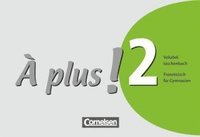 bokomslag À plus! Ausgabe 2004. Band 2. Vokabeltaschenbuch