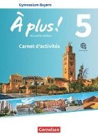 À plus ! Bayern - Band 5 - Carnet d'activités mit Audios und Videos online 1