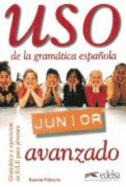 bokomslag Uso de la grammatica espanola Junior. Avanzado. Übungsbuch