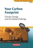 bokomslag Materialien für den bilingualen Unterricht 8. Schuljahr. Your Carbon Footprint - Climate Change and the Global Challenge