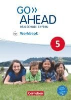 bokomslag Go Ahead 5. Jahrgangsstufe - Ausgabe für Realschulen in Bayern - Workbook mit Audios online