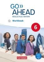 bokomslag Go Ahead 6. Jahrgangsstufe - Ausgabe für Realschulen in Bayern - Workbook mit Audios online