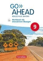 Go Ahead 9. Jahrgangsstufe - Ausgabe für Realschulen in Bayern - Workbook mit interaktiven Übungen online, Häftad