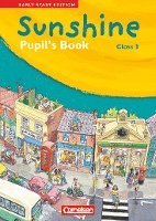 bokomslag Sunshine - Early Start Edition 3: 3. Schuljahr - Pupil's Book