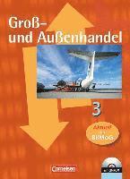 bokomslag Groß- und Außenhandel 3. Fachkunde Schülerbuch