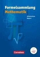 Reinhard Fischer, Max Friedl, Thomas Müller, Ludwig Scholler, Heidrun Weber - Formelsammlung Mathematik. Mittelschule. Bayern, Häftad