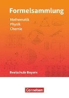 bokomslag Formelsammlungen Sekundarstufe I Mathematik - Physik - Chemie. Realschule - Bayern