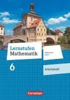 bokomslag Lernstufen Mathematik 6. Jahrgangsstufe - Mittelschule Bayern - Arbeitsheft