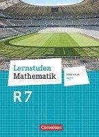 bokomslag Lernstufen Mathematik  7. Jahrgangsstufe - Mittelschule Bayern. Für R-Klassen - Schülerbuch