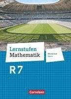 bokomslag Lernstufen Mathematik  7. Jahrgangsstufe - Mittelschule Bayern. Für R-Klassen - Schülerbuch