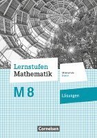 Lernstufen Mathematik 8. Jahrgangsstufe - Mittelschule Bayern - Lösungen zum Schülerbuch 1