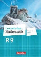 Max Friedl, Thomas Müller, Manfred Leppig - Lernstufen Mathematik 9. Jahrgangsstufe - Mittelschule Bayern - Schülerbuch, Inbunden