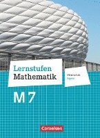 bokomslag Lernstufen Mathematik 7. Jahrgangsstufe - Mittelschule Bayern. Für M-Klassen - Schülerbuch