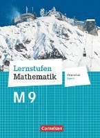 bokomslag Lernstufen Mathematik 9. Jahrgangsstufe - Mittelschule Bayern - Schülerbuch