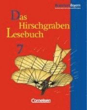 bokomslag Das Hirschgraben - Lesebuch. 7. Schuljahr. Schülerbuch. Realschule Bayern