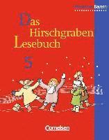 Das Hirschgraben Lesebuch. 5. Schuljahr. Schülerbuch. Realschule Bayern 1