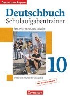 bokomslag Deutschbuch 10. Jahrgangsstufe. Schulaufgabentrainer mit Lösungen. Gymnasium Bayern mit Lösungen