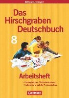 bokomslag Das Hirschgraben Sprachbuch. 8. Schuljahr. Arbeitsheft. Hauptschule Bayern