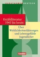 Deborah Mohr, Alexander Joist, Bernd Schurf, Dietrich Erlach - Kursthemen Deutsch. Kurzprosa: Jugendliche in der Gegenwartsliteratur. Schülerbuch, Häftad