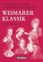 Reinhard Lindenhahn - Arbeitsheft zur Literaturgeschichte. Weimarer Klassik, Häftad