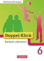 bokomslag Doppel-Klick - Differenzierende Ausgabe. 6. Schuljahr. Schülerbuch