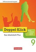 bokomslag Doppel-Klick - Differenzierende Ausgabe. 9. Schuljahr. Das Arbeitsheft Plus