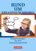 bokomslag Rund um kreatives Schreiben. Kopiervorlagen