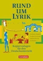 Helmut Weyand, Elke Wellmann, Donate Lindenhahn, Rosemarie Lange, Elvira Langbein, Doris Heunisch, Michaela Greisbach, Rosemarie Lange, Elvira Langbein - Rund um Lyrik Sekundarstufe I, Häftad