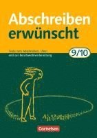 bokomslag Abschreiben erwünscht. Neubearbeitung. 9./10. Schuljahr. Trainingseinheiten zum Abschreiben, Üben und zur Berufswahlvorbereitung