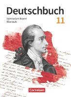 bokomslag Deutschbuch 11. Jahrgangsstufe Oberstufe. Zum LehrplanPLUS - Bayern - Schulbuch