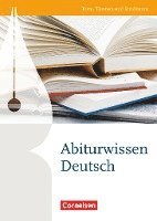 bokomslag Texte, Themen und Strukturen: Abiturwissen Deutsch