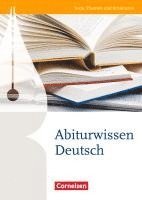 bokomslag Texte, Themen und Strukturen: Abiturwissen Deutsch