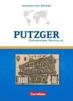 bokomslag Putzger Historischer Weltatlas. Kartenausgabe Bayern. 104. Auflage